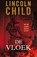 De vloek, Lincoln Child - Paperback - 9789022566176