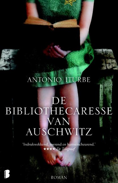 De bibliothecaresse van Auschwitz, Antonio Iturbe - Paperback - 9789022566435
