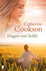 Dagen van liefde - Catherine Cookson - 9789022566541
