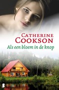 Als een bloem in de knop | Catherine Cookson | 