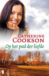 Op het pad der liefde, Catherine Cookson -  - 9789022567531
