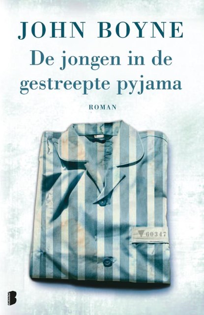 De jongen in de gestreepte pyjama, John Boyne - Gebonden - 9789022568705