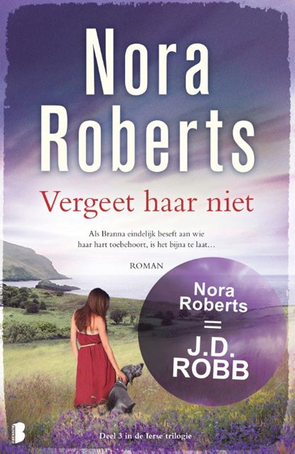 Vergeet haar niet, Nora Roberts - Paperback - 9789022569498