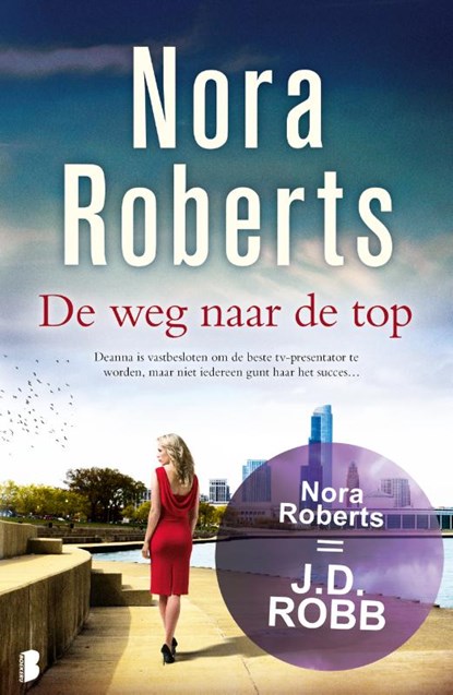 De weg naar de top, Nora Roberts - Paperback - 9789022569535