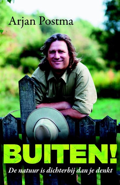 Buiten!, Arjan Postma ; Koen van Santvoord - Paperback - 9789022570340