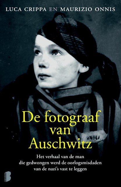 De fotograaf van Auschwitz, Luca Crippa ; Maurizio Onnis - Paperback - 9789022570432