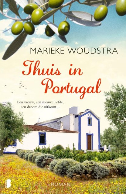 Thuis in Portugal, Marieke Woudstra - Paperback - 9789022570777