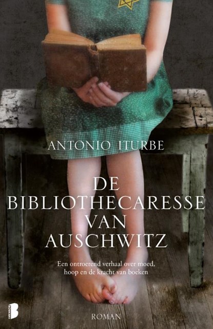 De bibliothecaresse van Auschwitz, Antonio Iturbe - Paperback - 9789022570906