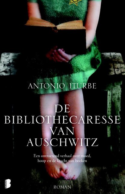 De bibliothecaresse van Auschwitz, Antonio Iturbe - Paperback - 9789022570906
