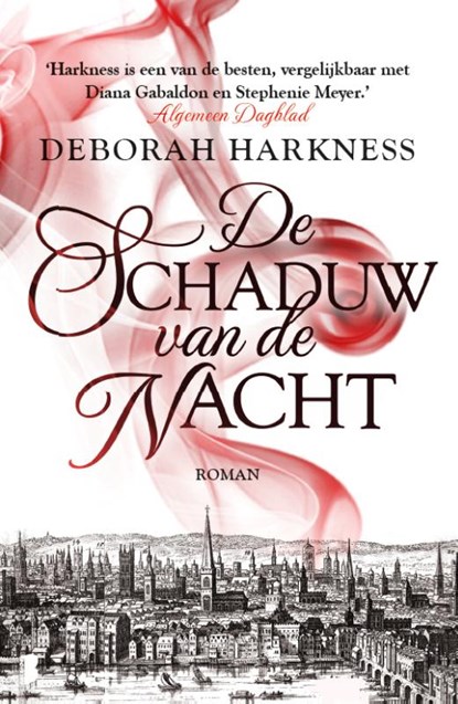 De schaduw van de nacht, Deborah Harkness - Paperback - 9789022571132