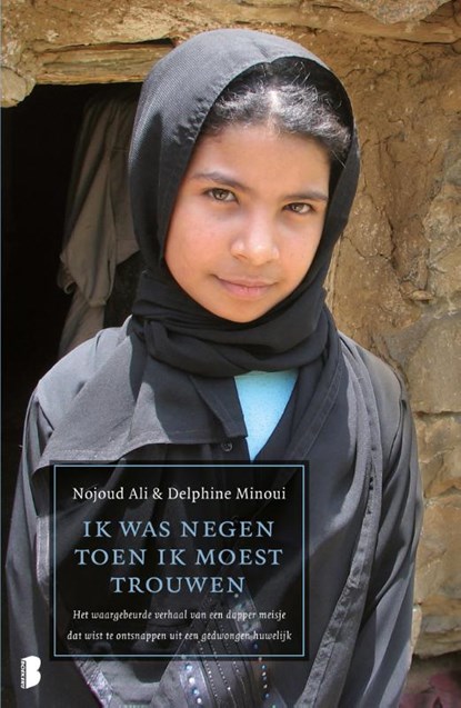 Ik was negen toen ik moest trouwen, Nojoud Ali - Paperback - 9789022571439