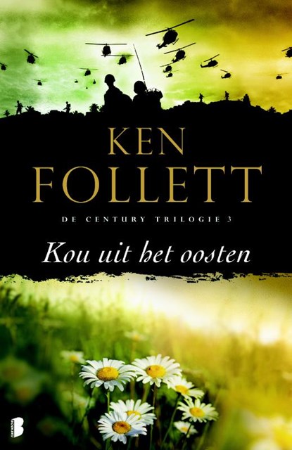 Century 3 : Kou uit het oosten, Ken Follett - Gebonden - 9789022571491