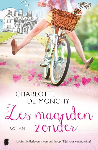 Zes maanden zonder, Charlotte de Monchy - Paperback - 9789022572399