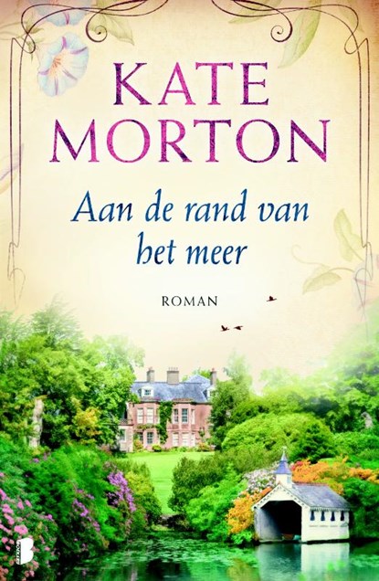 Aan de rand van het meer, Kate Morton - Paperback - 9789022572566