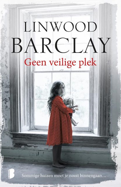 Geen veilige plek, Linwood Barclay - Paperback - 9789022573273