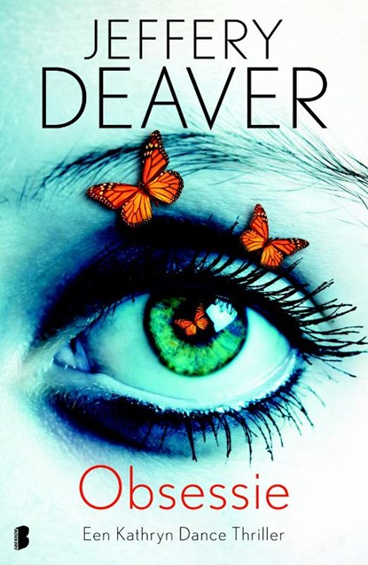 Obsessie, Jeffery Deaver - Paperback - 9789022573389