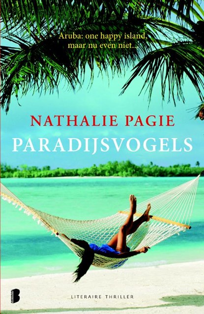 Paradijsvogels, Nathalie Pagie - Paperback - 9789022573525