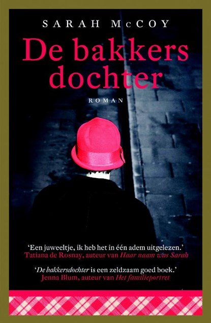 De bakkersdochter, Sarah McCoy - Paperback - 9789022574133