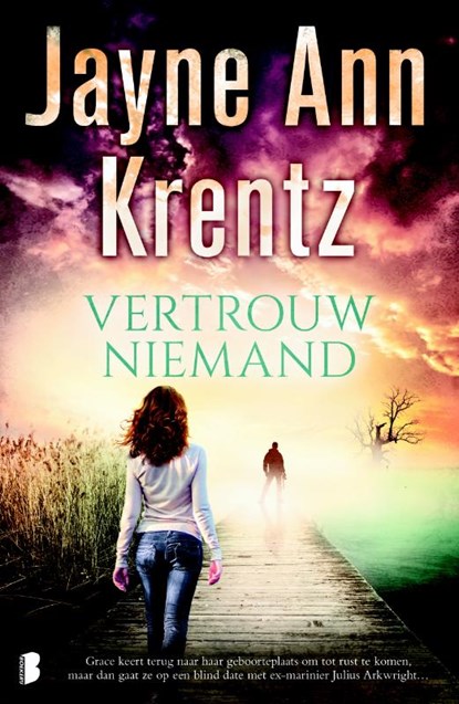 Vertrouw niemand, Jayne Ann Krentz - Paperback - 9789022574324