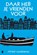 Daar heb je vrienden voor, Astrid Harrewijn - Paperback - 9789022574430