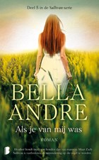 Als je van mij was Deel 5 in de Sullivan-serie | Bella Andre | 
