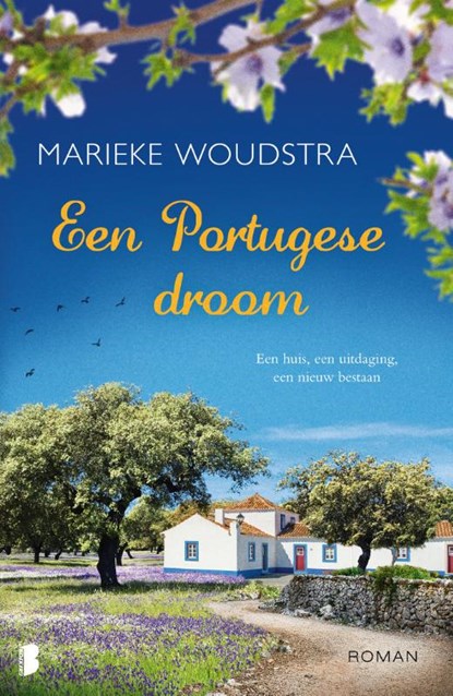 Een portugese droom, Marieke Woudstra - Paperback - 9789022575895