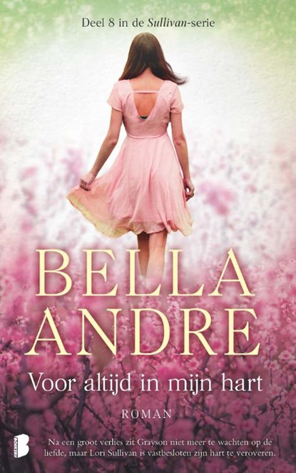 Voor altijd in mijn hart, Bella Andre - Paperback - 9789022576045