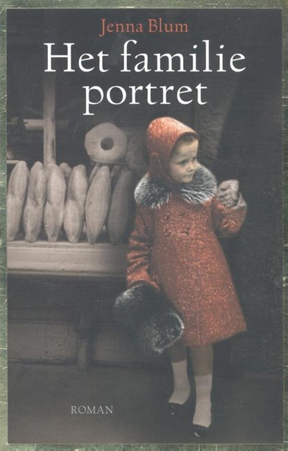 Het familieportret, Jenna Blum - Paperback - 9789022576250