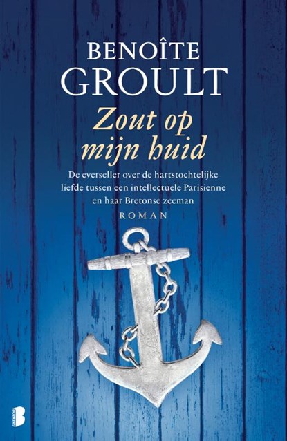 Zout op mijn huid, Benoîte Groult - Paperback - 9789022576533