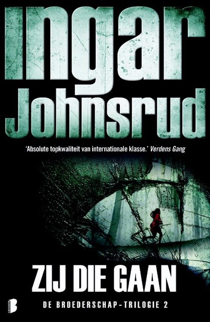 Zij die gaan, Ingar Johnsrud - Paperback - 9789022576700
