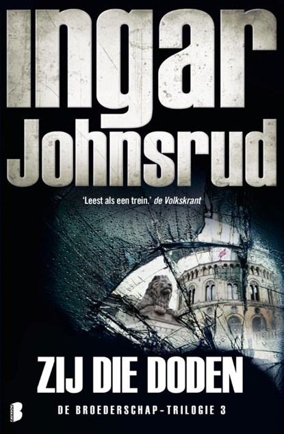 Zij die doden, Ingar Johnsrud - Paperback - 9789022576717