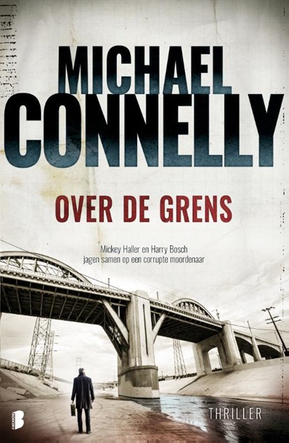 Over de grens, Michael Connelly - Paperback - 9789022576977