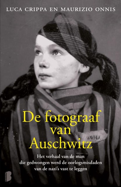 De fotograaf van Auschwitz, Luca Crippa ; Maurizio Onnis - Paperback - 9789022577486