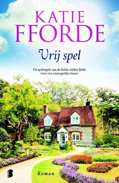 Vrij spel, Katie Fforde - Paperback - 9789022577530