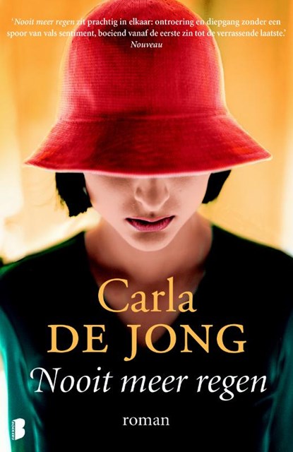 Nooit meer regen, Carla de Jong - Paperback - 9789022578193