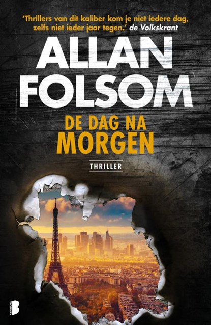De dag na morgen, Allan Folsom - Paperback - 9789022578773