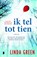 Ik tel tot tien, Linda Green - Paperback - 9789022579923