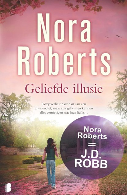 Geliefde illusie, Nora Roberts - Paperback - 9789022580073