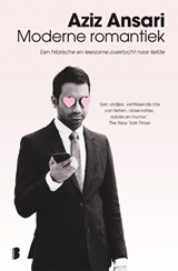 Moderne romantiek - Aziz Ansari - 9789022580226