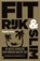 Fit, rijk & slim, Timothy Ferriss - Paperback - 9789022580424