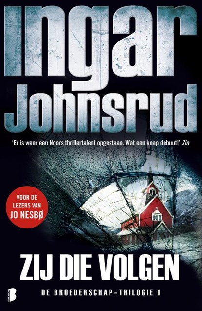 Zij die volgen, Ingar Johnsrud - Paperback - 9789022580790