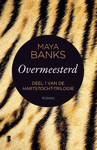 Overmeesterd, Maya Banks - Paperback - 9789022580837
