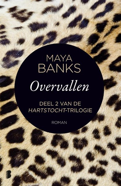 Overvallen, Maya Banks - Paperback - 9789022581339