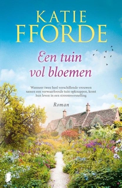 Een tuin vol bloemen, Katie Fforde - Paperback - 9789022581445