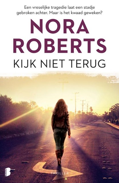 Kijk niet terug, Nora Roberts - Paperback - 9789022581704