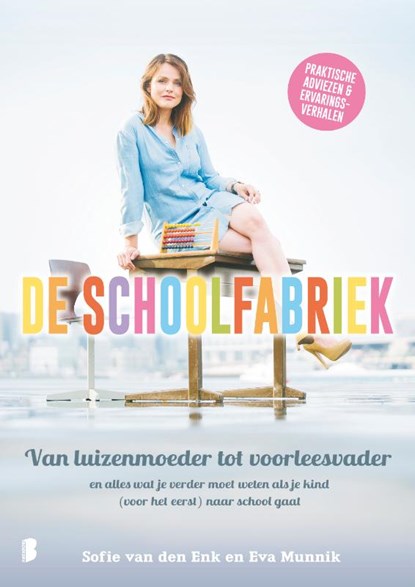 De schoolfabriek, Sofie van den Enk ; Eva Munnik - Gebonden - 9789022582473