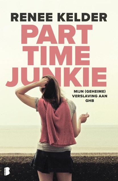 Parttime-junkie, Renee Kelder - Paperback - 9789022582480