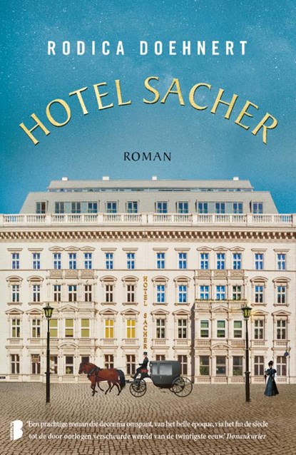 Hotel Sacher, Rodica Doehnert - Paperback - 9789022582732