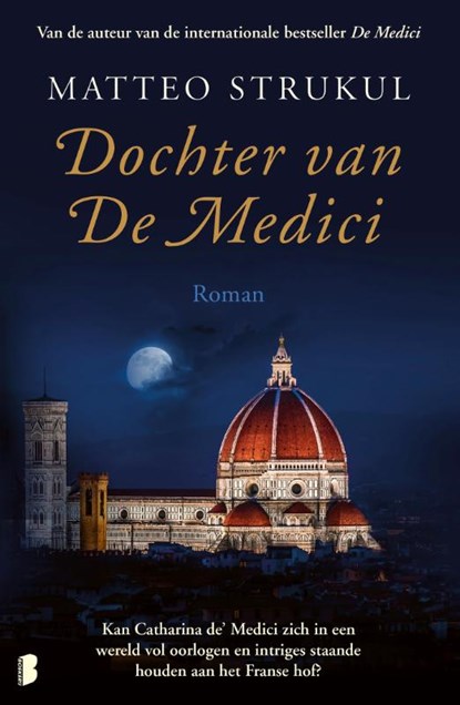 Dochter van De Medici, Matteo Strukul - Paperback - 9789022583296
