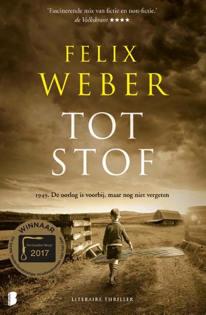 Tot stof, Felix Weber - Paperback - 9789022583579